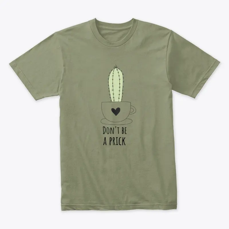 Don't be a prick cactus design