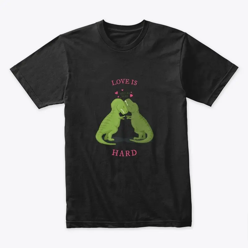 Love is hard dinosaurs